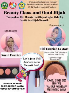Himpunan Mahasiswa Jurusan Pendidikan Islam Anak Usia Dini  FITK IAIN Syekh Nurjati Cirebon Mengadakan Kajian Beauty Class &amp; Ootd Hijab
