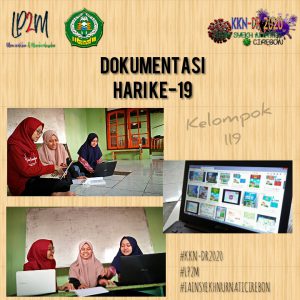 Kegiatan KKN-DR Hari ke 19 Sampai Hari ke 26 Mahasiswa Jurusan Pendidikan Islam Anak Usia Dini Fakultas Ilmu Tarbiyah dan Keguruan IAIN Syekh Nurjati Cirebon
